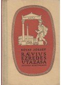 Révay József - Raevius ezredes utazása