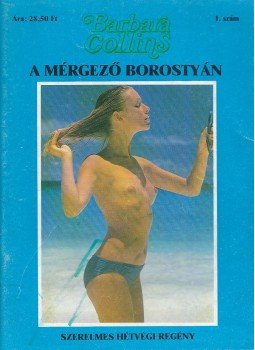 Collins, Barbara - A mérgező borostyán Collins, Barbara - A mérgező borostyán, Budapest 1989 antikvár könyv