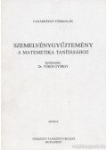Vörös György - Szemelvénygyűjtemény a matematika tanításához
