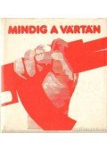 Borzák Lajos,F. Pintér Anna - Mindig a vártán