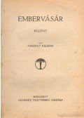 Porzsolt Kálmán - Embervásár