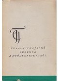 Tersánszky Józsi Jenő - Legenda a nyúlpaprikásról