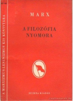 Marx - A filozófia nyomora Marx - A filozófia nyomora, Budapest 1952 antikvár könyv