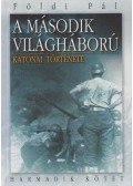 Földi Pál - A második világháború katonai története III.