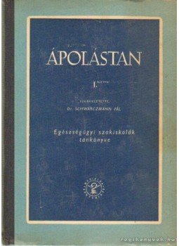 Dr. Schwarczmann Pál - Ápolástan I. kötet Dr. Schwarczmann Pál - Ápolástan I. kötet, Budapest 1965 antikvár könyv
