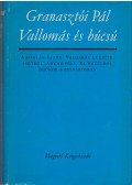 Granasztói Pál - Vallomás és búcsú
