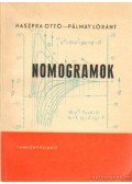 Haszpra Ottó-Pálmay Lóránt - Nomogramok
