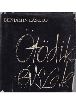 Benjámin László - Ötödik évszak Benjámin László - Ötödik évszak, Budapest 1962 antikvár könyv
