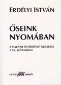 Erdélyi István - Őseink nyomában
