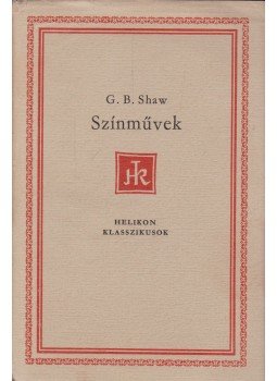 Shaw, G.B. - Színművek Shaw, G.B. - Színművek, Budapest 1965 antikvár könyv
