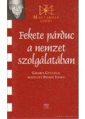 Benkei Ildikó - Fekete Párduc a nemzet szolgálatában