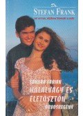 Fabian, Sandra - Halálvágy és életösztön