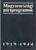 Gergely Jenő,Glatz Ferenc,Pölöskei Ferenc - Magyarországi pártprogramok 1919-1944