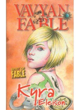 Fable, Vavyan - Kyra Eleison Fable, Vavyan - Kyra Eleison, Budapest 2008 antikvár könyv