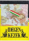 Szántó György Tibor (összeáll.) - Idegen kezek