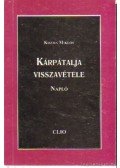 Kozma Miklós - Kárpátalja visszavétele