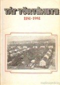 Kátai Ferenc - Tát története 1181-1981