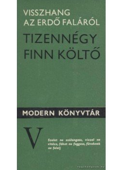 Gombár Endre - Visszhang az erdő faláról Gombár Endre - Visszhang az erdő faláról, Budapest 1981 antikvár könyv