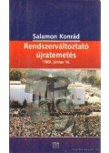 Salamon Konrád - Rendszerváltoztató újratemetés