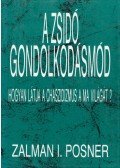 Posner, Zalman I. - A zsidó gondolkodásmód