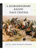Katona Tamás - A szabadságharc kilenc nagy csatája