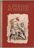 Erényi Tibor,Aranyossi Magda - A Párizsi Kommün