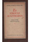 Juhász Andor és Juhász Sári - Ez történt Ausztriában