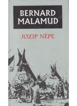 Bernard Malamud - Jozip népe Bernard Malamud - Jozip népe, Budapest 1997 antikvár könyv