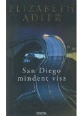 Elizabeth Adler - San Diego mindent visz