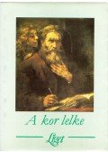Horgas Béla,Bohus Magda,Levendel Júlia - A kor lelke