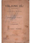 Sardou V. és de Najac E. - Váljunk el!