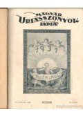 Kertész Béla - Magyar Uriasszonyok Lapja 1931. VIII. évf. I-II. (teljes évfolyam)
