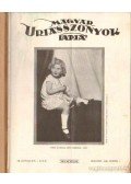 Kertész Béla - Magyar Uriasszonyok Lapja 1930. VII. évf. I-II. (teljes évfolyam)