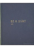 Zsigmond Márta (szerk.) - Ez a divat 1975. (hiányos)