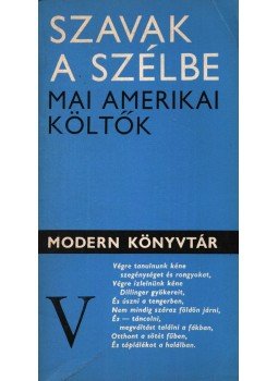 Kodolányi Gyula - Szavak a szélbe Kodolányi Gyula - Szavak a szélbe, Budapest 1980 antikvár könyv