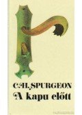 C. H. Spurgeon - A kapu előtt