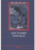 Krúdy Gyula - Ady Endre éjszakái