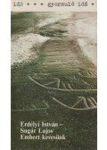 Erdélyi István,Sugár Lajos - Embert keresünk