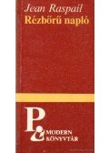 Raspail, Jean - Rézbőrű napló