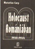 Carp, Matatias - Holocaust Romániában