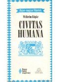 Röpke, Wilhelm - Civitas Humana