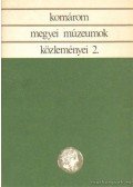 Bíróné Dr. Szatmári Sarolta - Komárom Megyei Múzeumok Közleményei II.