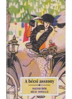 Kőrössi P. József - A bécsi asszony Kőrössi P. József - A bécsi asszony, Budapest 2001 antikvár könyv
