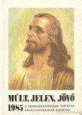 Kiss Emil - Múlt, Jelen, Jövő 1985.