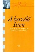 Járai Judit,Molnár Tamás - A beszélő Isten