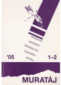 Varga József - Muratáj 2005/1-2