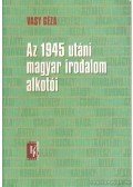 Vasy Géza - Az 1945 utáni magyar irodalom alkotói