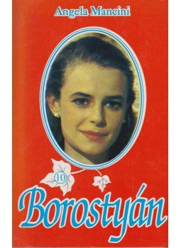 Mancini, Angela - Borostyán 10. Mancini, Angela - Borostyán 10., Budapest 1996 antikvár könyv