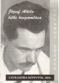Udvardi József - József Attila lelki összeomlása
