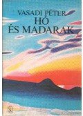Vasadi Péter - Hó és madarak